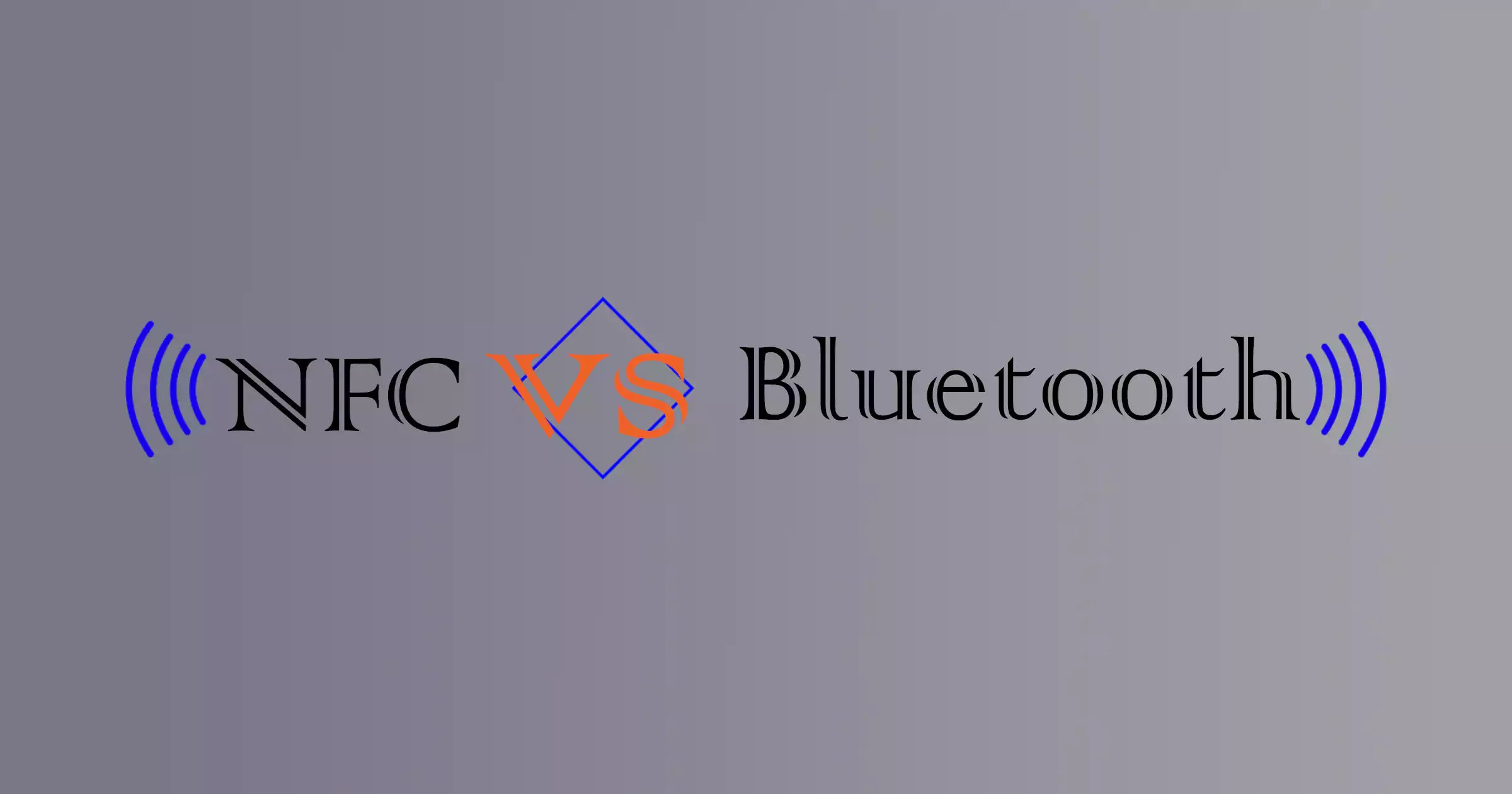 NFC vs. Bluetooth: What's the Difference?